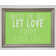 Happy Larry Love Quote Most Of All Let Love Guide Your Life Beige ...